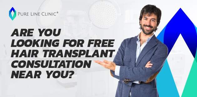 Are You Looking For Free Hair Transplant Consultation Near You?